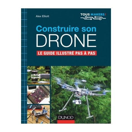 Construire son DRONE