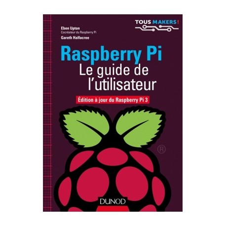 Raspberry Pi - Le guide de l'utilisateur - 1