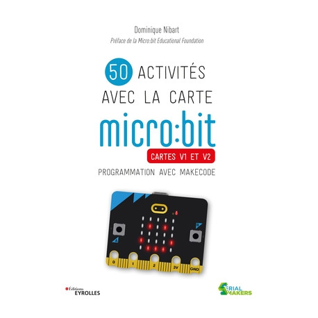 50 activités avec la carte micro:bit - 1